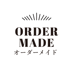 ORDER MADE